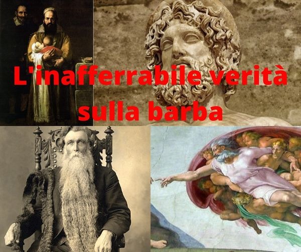 L'inafferrabile verità sulla barba